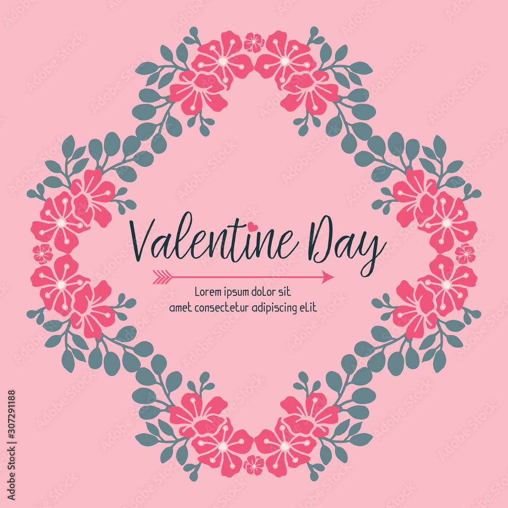 Valentine day text ornate, with pink flower frame on pink background. Vector