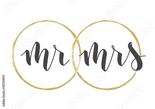 Vector illustration. Handwritten Lettering of Mr and Mrs. Template for Banner, Greeting Card, Postcard, Wedding Invitation, Poster or Sticker. Objects Isolated on White Background.