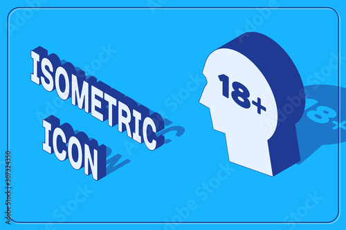Isometric Human head with inscription 18 plus icon isolated on blue background. 18 plus content sign. Adults content only icon. Vector Illustration