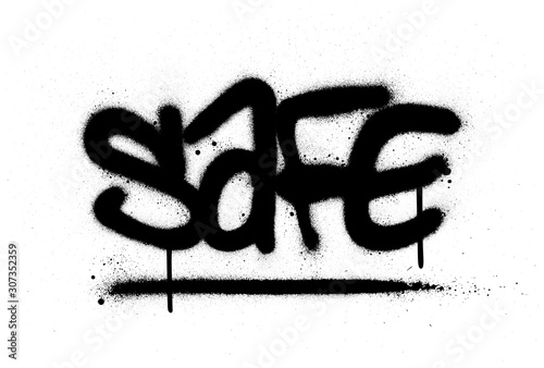 graffiti safe word sprayed in black over white