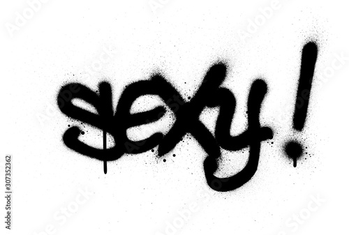 graffiti sexy word sprayed in black over white