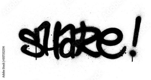 graffiti share word sprayed in black over white