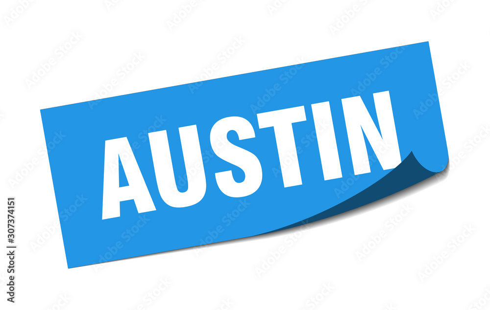Austin sticker. Austin blue square peeler sign Austin sticker. Austin blue square peeler sign