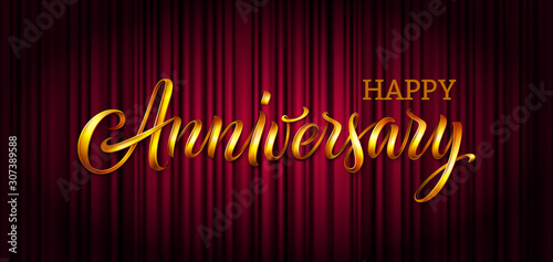 Anniversary vector text banner. Happy Anniversary 3d gold word on red theatre curtain with spotlight. Luxury premium background, backdrop, illustration for birthday celebration poster, party or event