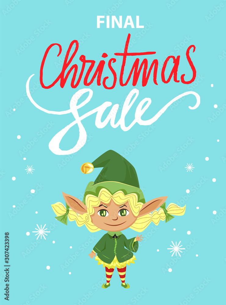 Final christmas sale and holiday discounts in shops and stores. Fairy character dressed in green costume and hat. Poster with elf, snowflakes and designed caption. Vector illustration of promotion