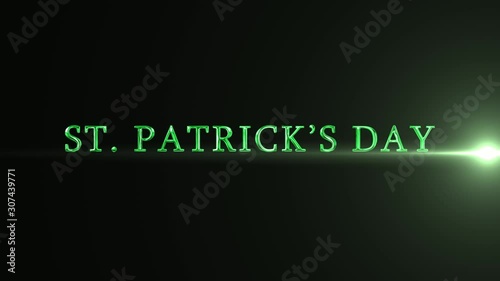 Animated text St. Patrick's Day on a black background. 4k video of the appearing text.