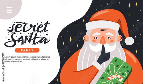 Secret Santa landing page invitation template. Santa Claus showing to be silent gesture with gift and lettering. Design concept for invitation, poster, banner etc. Vector.