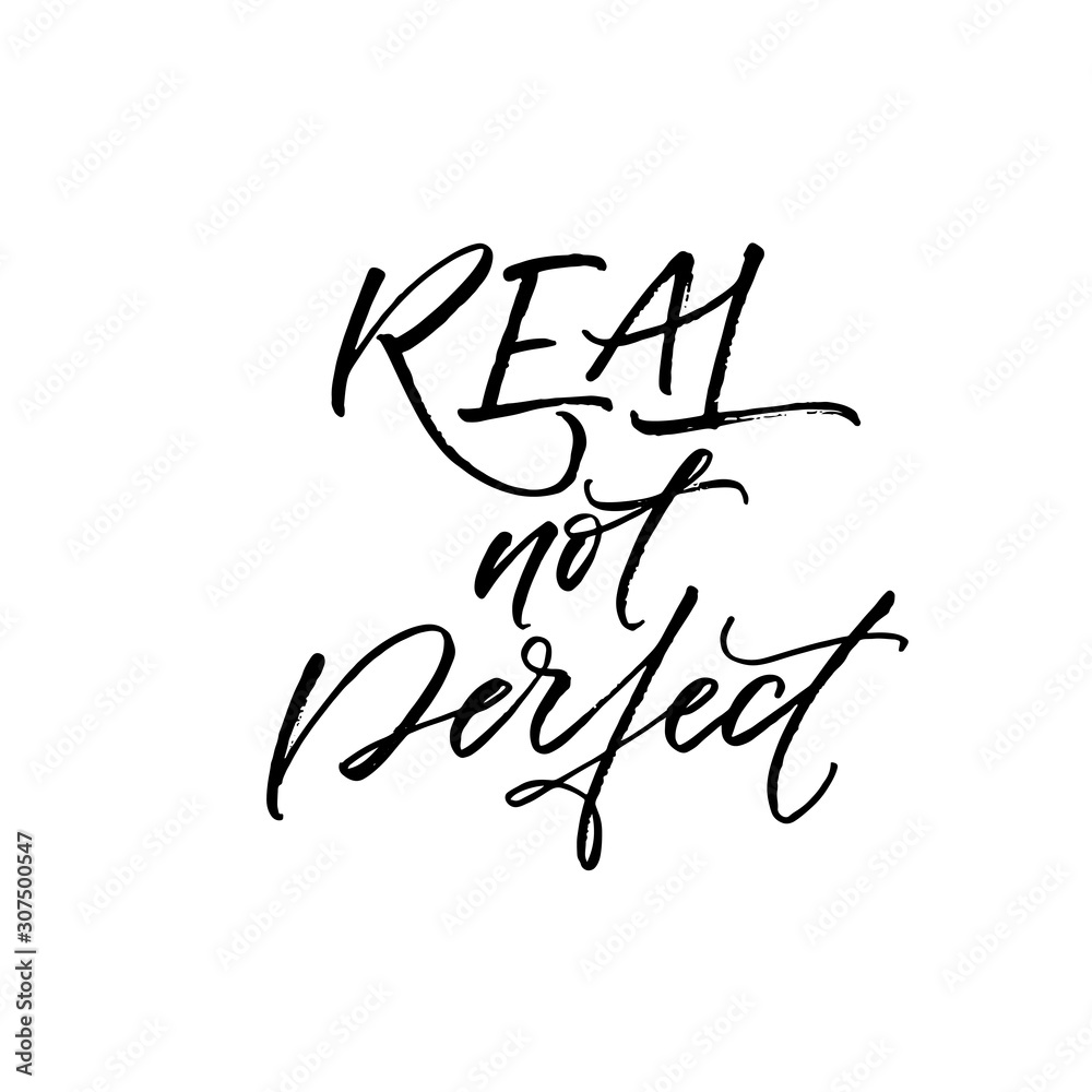 Real not perfect postcard. Hand drawn brush style modern calligraphy. Vector illustration of handwritten lettering. Real not perfect postcard. Hand drawn brush style modern calligraphy. Vector illustration of handwritten lettering.