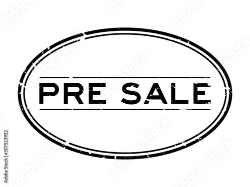 Grunge black pre sale word oval rubber seal stamp on white background