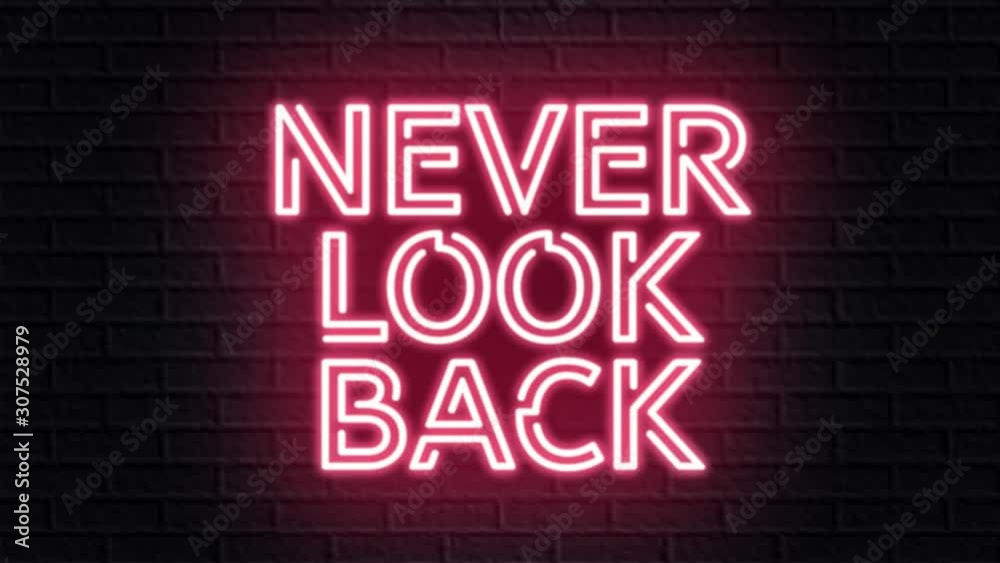 red neon video animation never look back red neon video animation never look back
