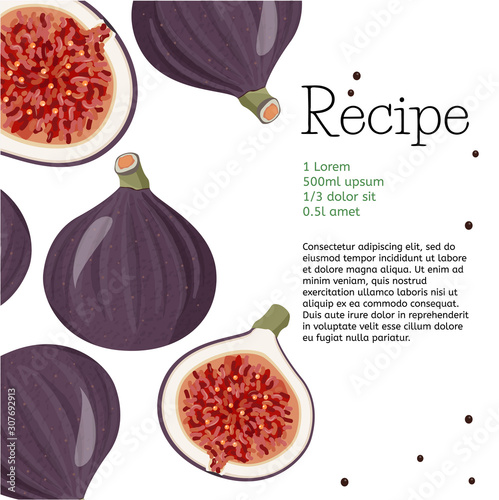 Fresh fruits recipe template. Fig fruits background with text area.