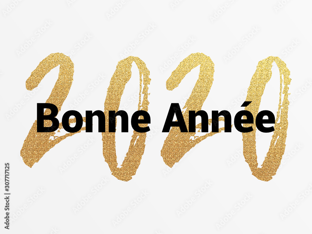 2020 - Bonne année - happy new year - obrazy, fototapety, plakaty 