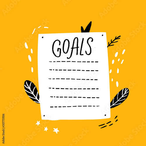Goals list, blank template, hand drawn style. New year resolutuions page with cute hand marks decoration, journal page. White, black and yellow colors.