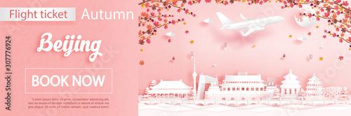 Flight and ticket advertising template with travel to Beijing, China in autumn season deal with falling maple leaves and famous landmarks in paper cut style vector illustration