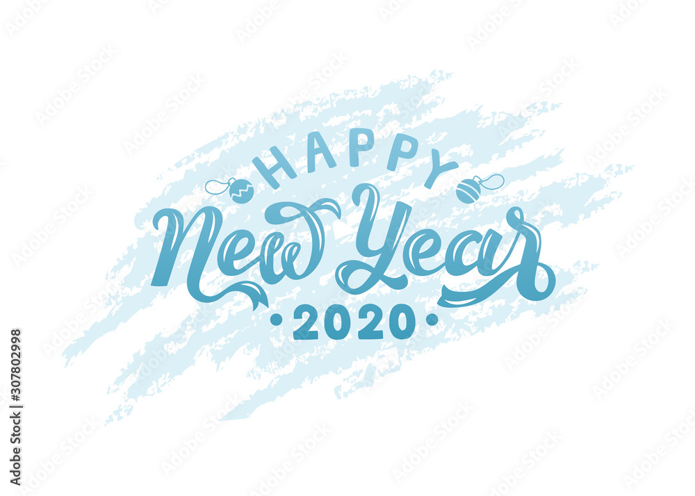 Happy 2020 New Year. Holiday vector illustration with lettering composition. Lettering typography poster. EPS 10