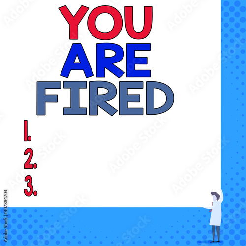 Conceptual hand writing showing You Are Fired. Concept meaning Getting out from the job and become jobless not end the career Young woman holding two hands right corner blank rectangle photo