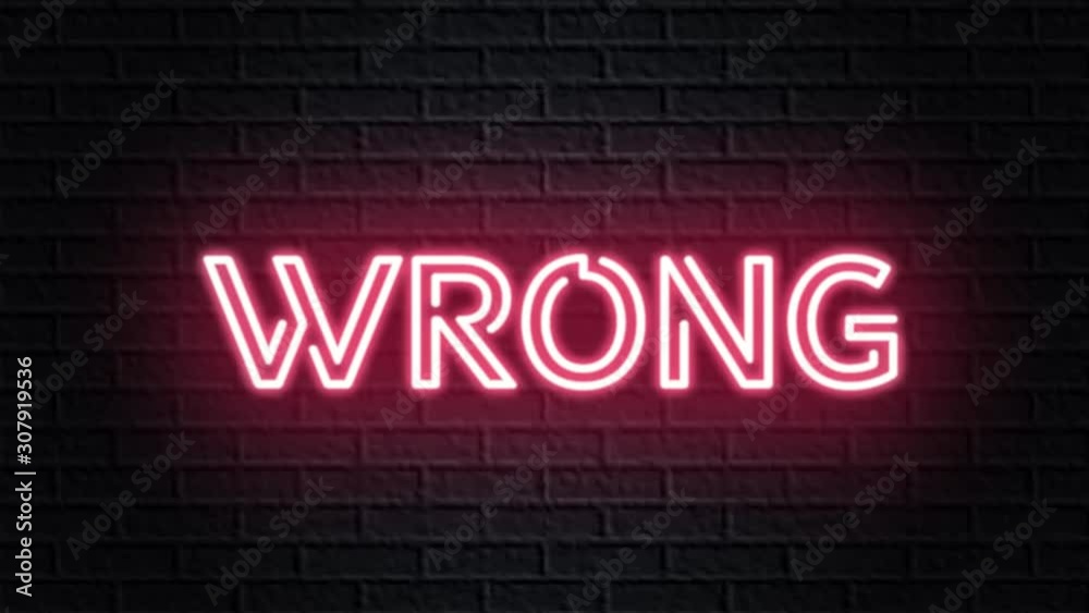 red neon video animation wrong red neon video animation wrong