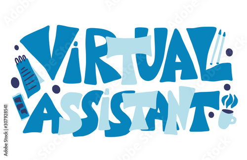 Virtual assistant text. Vector hand drawn quote.