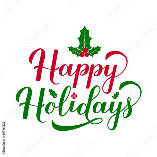 Happy Holidays calligraphy hand lettering isolated on white. Merry Christmas and Happy New Year typography poster. Vector template for greeting card, invitation, banner, flyer, sticker, etc.