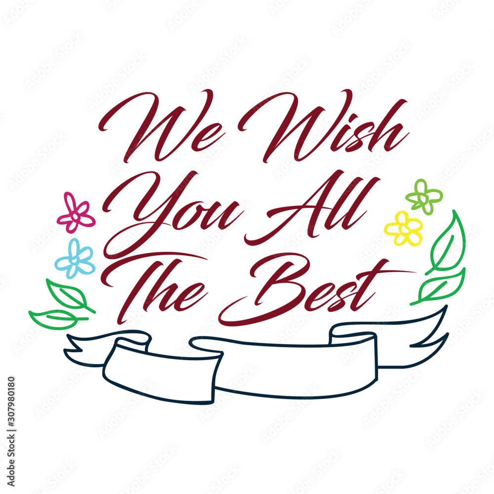 We Wish You All The Best Birthday Greeting Quote Lettering Typography