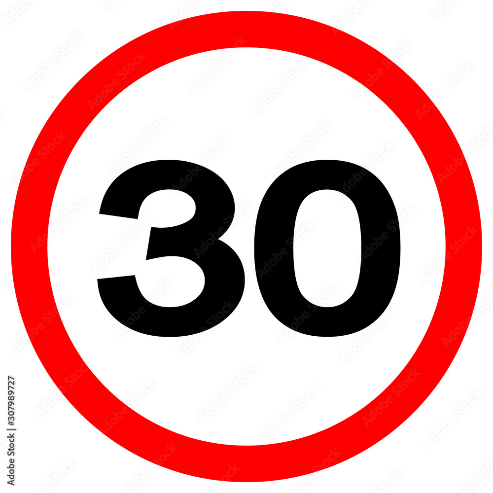 Speed Limit 30 Traffic Sign,Vector Illustration, Isolate On White Background Label. EPS10 Speed Limit 30 Traffic Sign,Vector Illustration, Isolate On White Background Label. EPS10