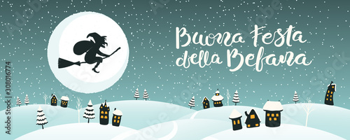 Hand drawn vector illustration with witch Befana flying on broomstick over country landscape, Italian text Buona Festa della Befana, Happy Epiphany. Flat style design. Concept for card, poster, banner photo