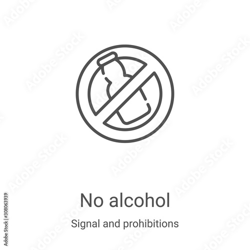 no alcohol icon vector from signal and prohibitions collection. Thin line no alcohol outline icon vector illustration. Linear symbol for use on web and mobile apps, logo, print media