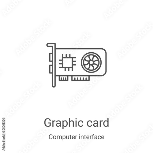 graphic card icon vector from computer interface collection. Thin line graphic card outline icon vector illustration. Linear symbol for use on web and mobile apps, logo, print media