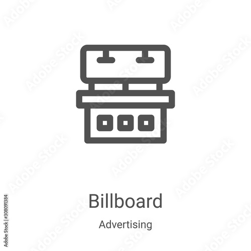 billboard icon vector from advertising collection. Thin line billboard outline icon vector illustration. Linear symbol for use on web and mobile apps, logo, print media photo