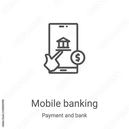 mobile banking icon vector from payment and bank collection. Thin line mobile banking outline icon vector illustration. Linear symbol for use on web and mobile apps, logo, print media