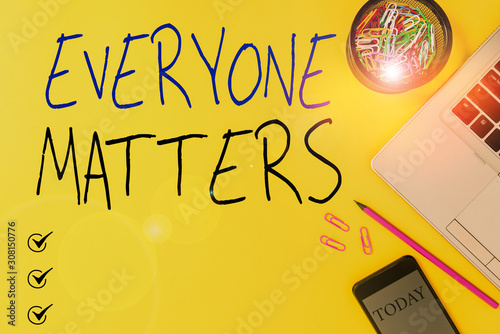 Εκτύπωση καμβά Text sign showing Everyone Matters