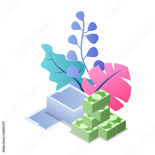 Piles of papers and banknotes are near multicolor plants. Paperwork, banking, savings, pension, salary, insurance payout, credit, loan, investment. Vector isometric illustration isolated on white.