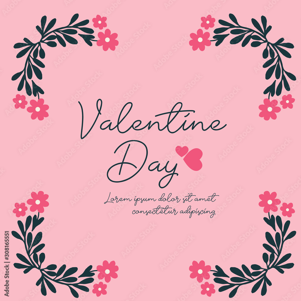 Text wallpaper of valentine day, with pink wreath frame beauty. Vector
