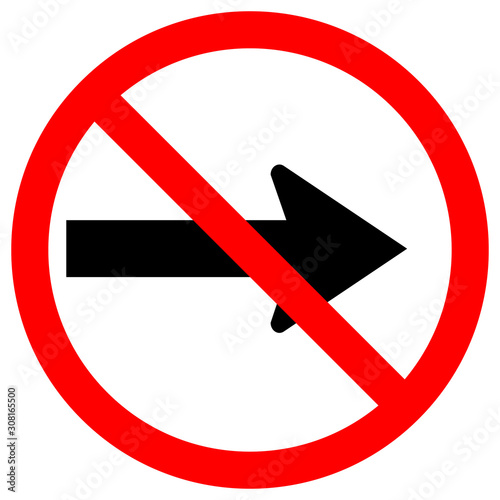 Do Not Go Right By The Arrows Traffic Road Sign,Vector Illustration, Isolate On White Background Label. EPS10
