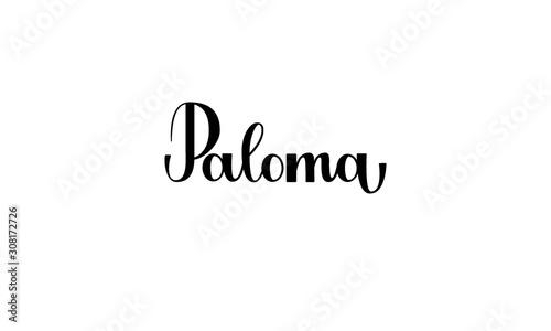 Lettering Paloma isolated on white background for print, design, bar, menu, offers, restaurant. Modern hand drawn lettering label for alcohol cocktail Paloma. Handwritten inscriptions coctktail for