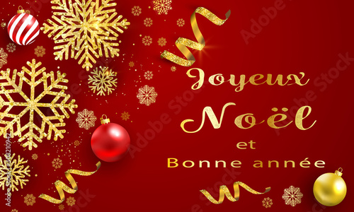 Bannière ou carte de noël et nouvel an - Joyeux noël et bonne année boules dorés – serpentin étoile confettis flocons de neige - fond rouge © emmanuel