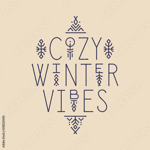 Lettering line art poster Cozy Winter Vibes with geometric patterns