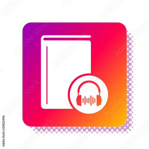 White Audio book icon isolated on white background. Book with headphones. Audio guide sign. Online learning concept. Square color button. Vector Illustration