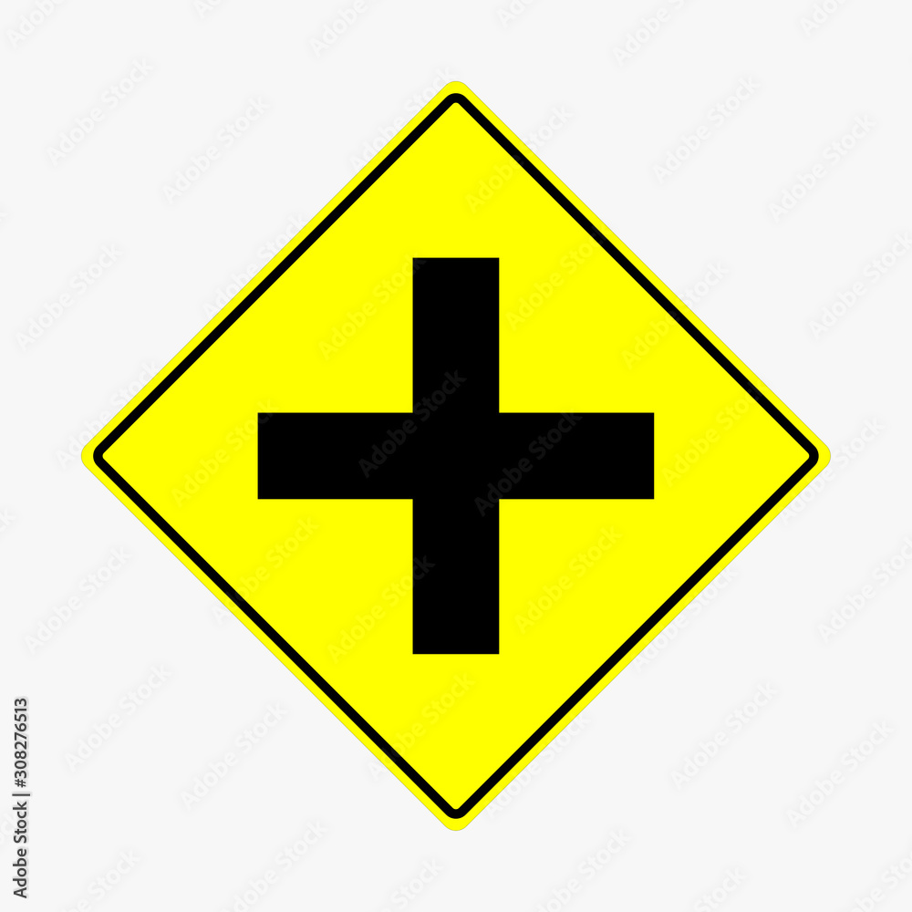 Fototapeta premium Warning sign for intersections ahead Please be careful