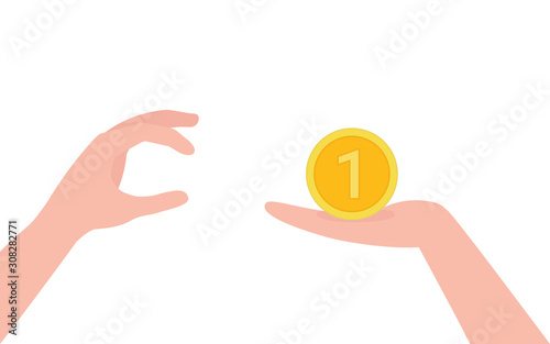 Human hand holds coin, other hand takes money. Payment for services, salary, cash, income, cost, price. Charity, donation. Vector illustration on white background. © Iuliia
