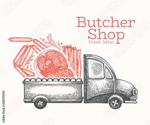 Butcher shop delivery logo template. Hand drawn vector truck with meat illustration. Engraved style retro food design.
