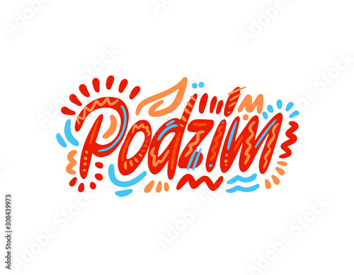 Podzim - Autumn in Czech. Hand Lettering word. Handwritten modern brush typography sign. Greetings for icon, logo, badge, cards, poster, banner, tag. Colorful Vector illustration