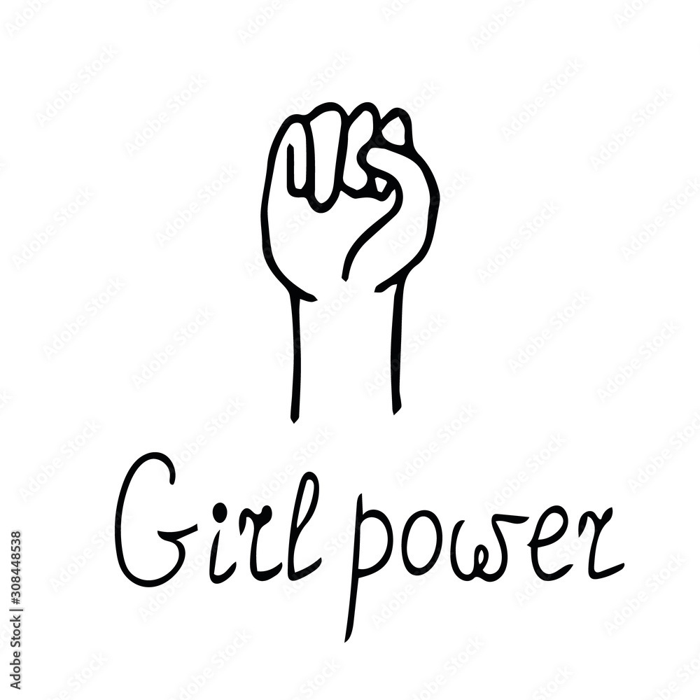 fist raised up and lettering girl power - symbol and slogan of feminism in hand drawn doodle style fist raised up and lettering girl power - symbol and slogan of feminism in hand drawn doodle style