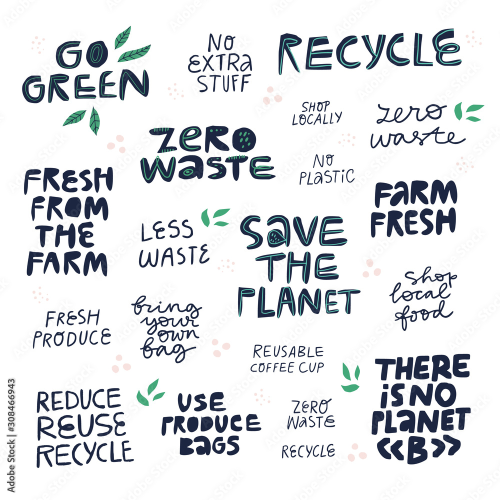 Ecology friendly hand drawn vector letterings set. Sustainable and ...