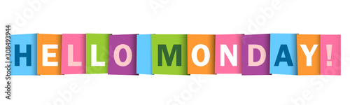 HELLO MONDAY. colorful vector typography banner