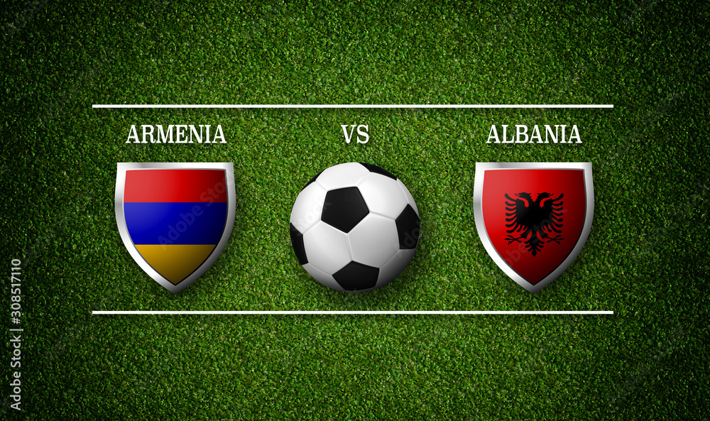 Football Match schedule, Armenia vs Albania, flags of countries and