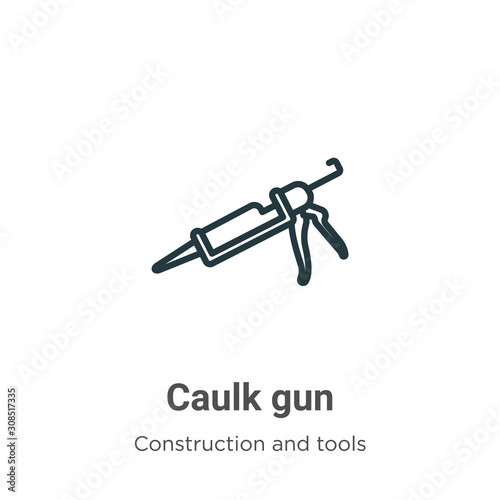 Caulk gun outline vector icon. Thin line black caulk gun icon, flat vector simple element illustration from editable construction and tools concept isolated on white background