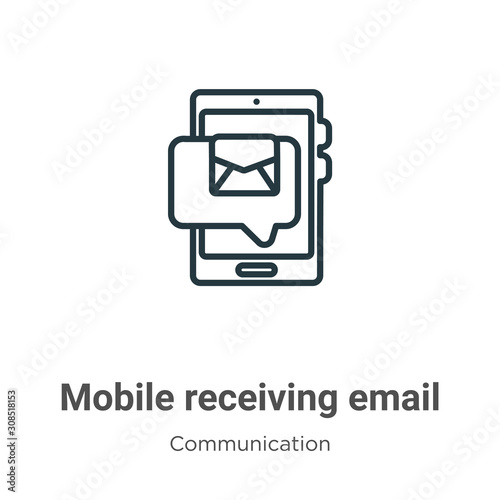 Mobile receiving email outline vector icon. Thin line black mobile receiving email icon, flat vector simple element illustration from editable communication concept isolated on white background