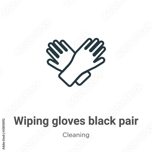 Wiping gloves black pair outline vector icon. Thin line black wiping gloves black pair icon, flat vector simple element illustration from editable cleaning concept isolated on white background © Digital Bazaar