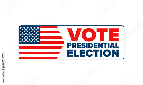 Presidential Election 2020 in United States. Vote day, November 3. US Election. Patriotic american element. Poster, card, banner and background. Vector illustration